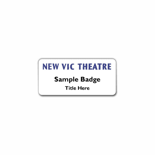 New Vic Theatre Name Badge | Viro Display