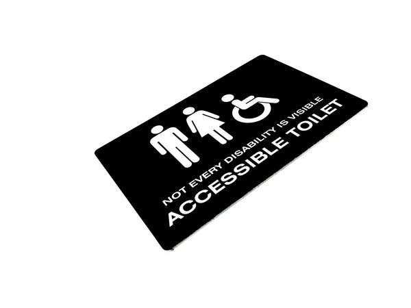 Not every disability is visible acrylic Toilet signs for the Universities And Colleges Admissions Service