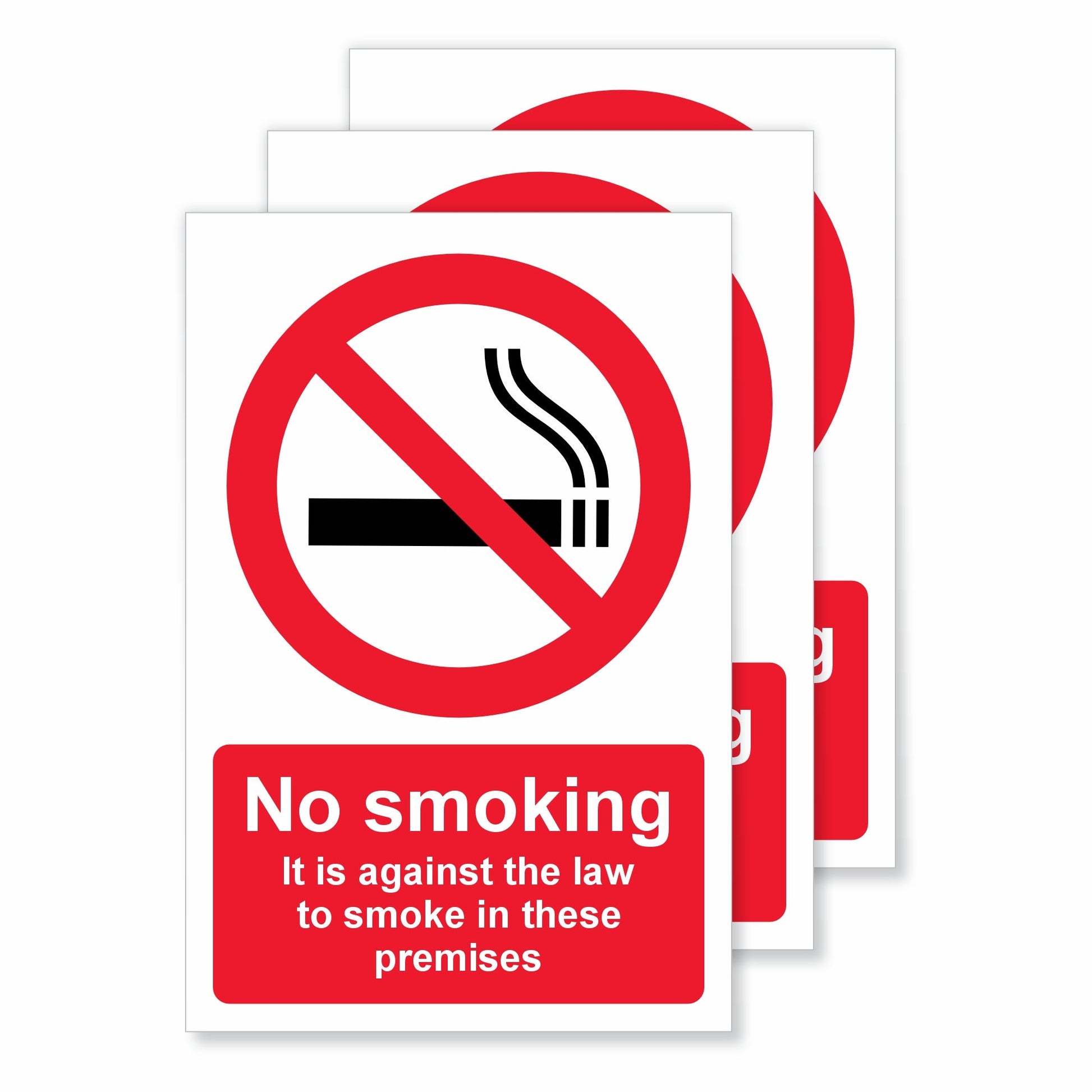 No Smoking It Is Against The Law to Smoke In These Premises Sign - D&H No Smoking It Is Against The Law to Smoke In These Premises Sign - D&H