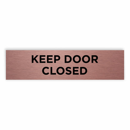 Slimline Aluminium Keep Door Closed Sign - 200 x 50mm | Viro Display