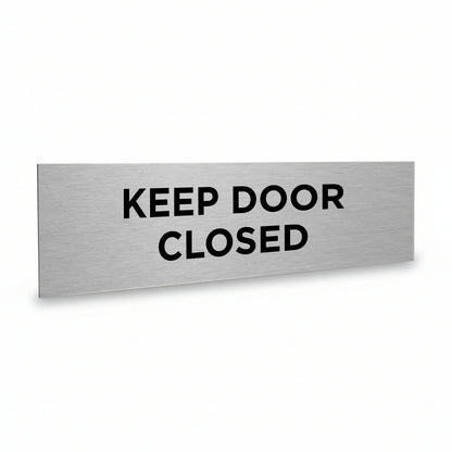 Slimline Aluminium Keep Door Closed Sign - 200 x 50mm | Viro Display