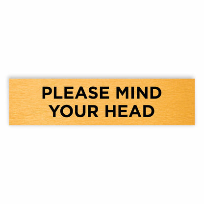 Slimline Aluminium Please Mind your Head Sign - 200 x 50mm | Viro Display
