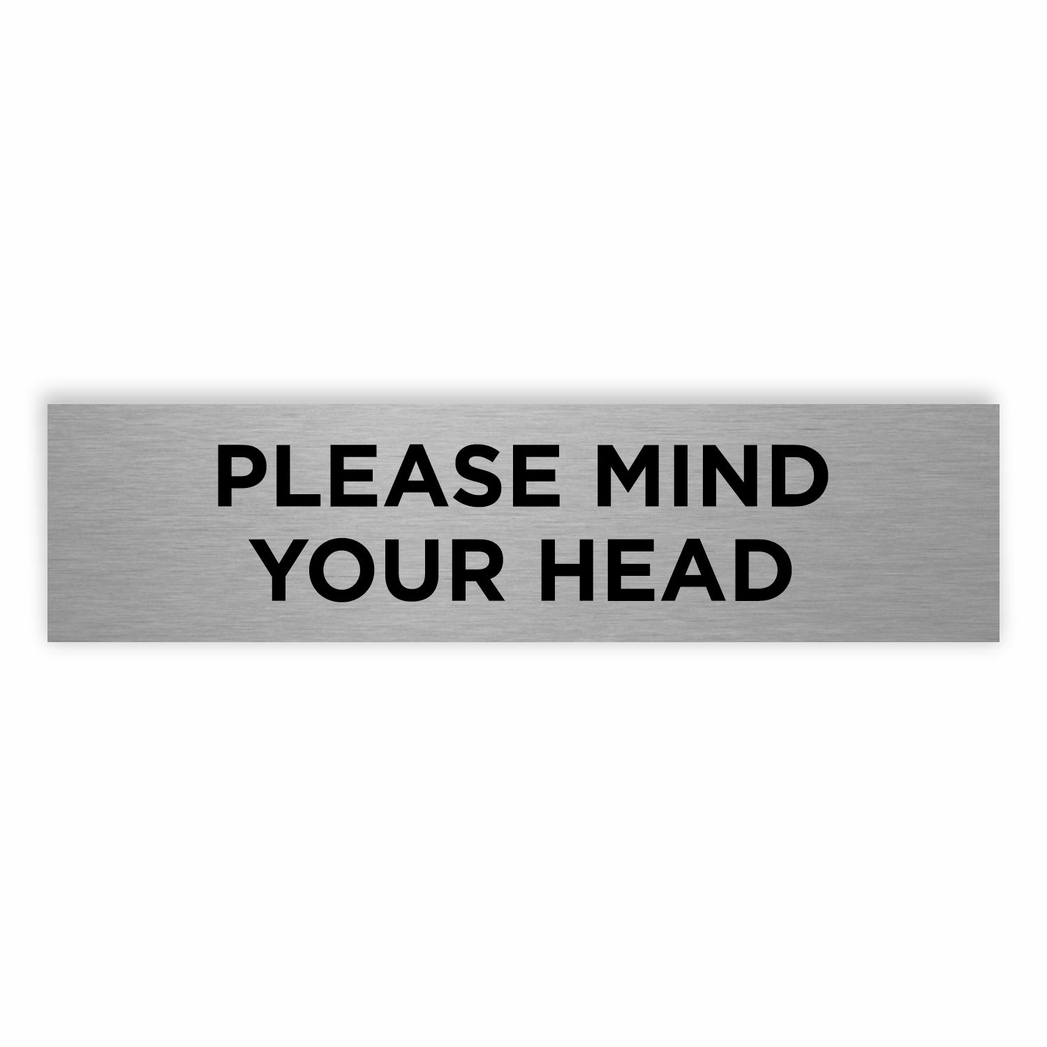 Slimline Aluminium Please Mind your Head Sign - 200 x 50mm | Viro Display
