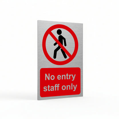 Slimline Aluminium No Entry Staff Only Sign - 100 x 150mm | Viro Display