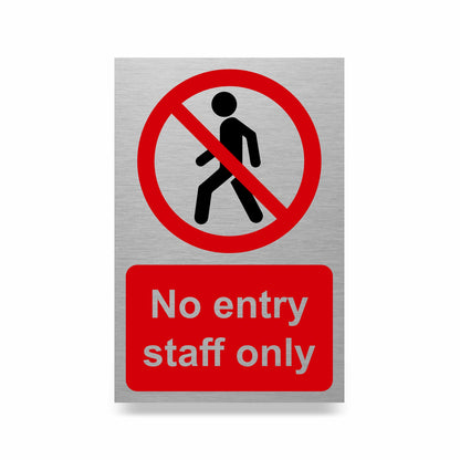 Slimline Aluminium No Entry Staff Only Sign - 100 x 150mm | Viro Display