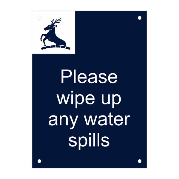 Colfe's School Please Wipe Up After Any Spills Sign